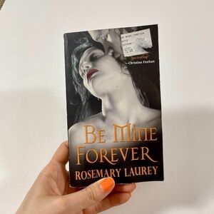 "Be Mine Forever" by Rosemary Laurey Horror Book